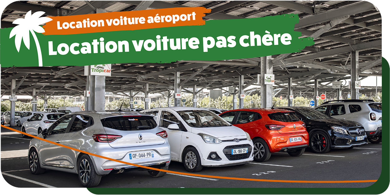 Location voiture aéroport : louer une voiture pas chère à La Réunion